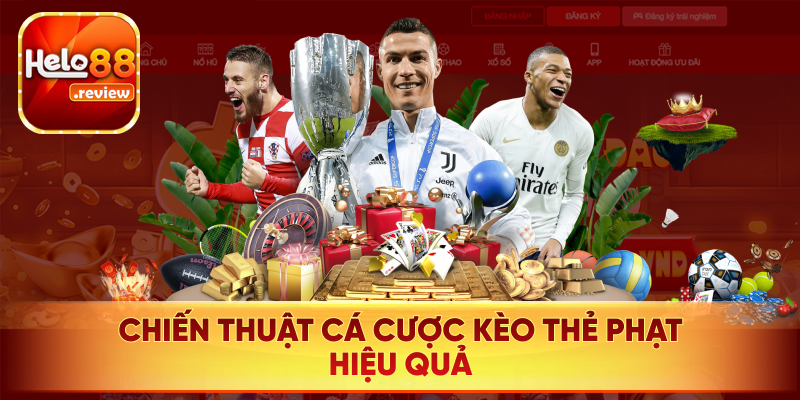 Chia sẻ kinh nghiệm chơi kèo thẻ phạt